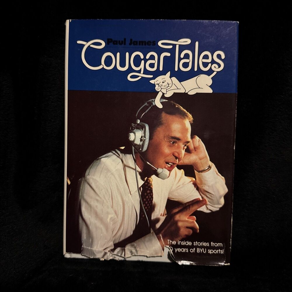 Vintage 1984 Paul James Cougar Tales Stories from 20 Years of BYU Football